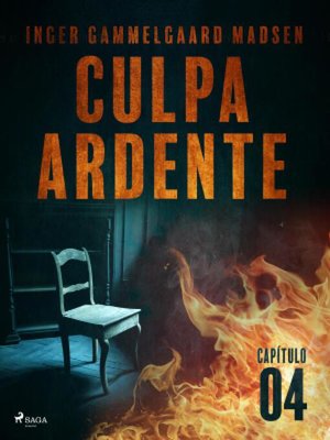 cover image of Culpa ardente--Capítulo 4
